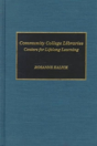 Community College Libraries - Preview