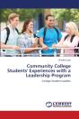 Community College Students' Experiences With A Leadership Program - Preview