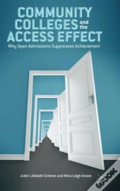 Community Colleges And The Access Effect