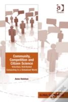 Community, Competition And Citizen Science