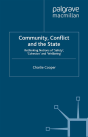 Community, Conflict And The State - Preview
