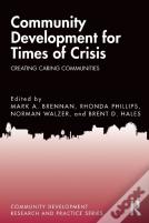 Community Development For Times Of Crisis