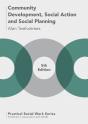 Community Development, Social Action And Social Planning - Preview