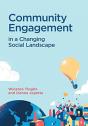 Community Engagement In A Changing Social Landscape - Preview
