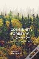 Community Forestry In Canada
