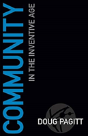 Community In The Inventive Age - Preview