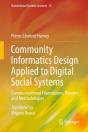 Community Informatics Design Applied To Digital Social Systems - Preview
