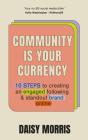 Community Is Your Currency - Preview
