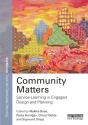 Community Matters: Service-Learning In Engaged Design And Planning - Preview