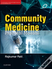 Community Medicine: Practical Manual