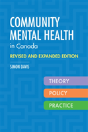 Community Mental Health In Canada, Revised And Expanded Edition - Preview