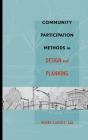 Community Participation Methods In Design And Planning - Preview
