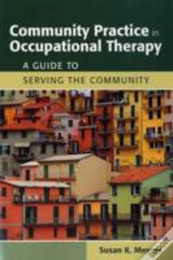 Capa do artigo Community Practice In Occupational Therapy: A Guide To Serving The Community