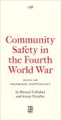 Community Safety In The Fourth World War - Preview