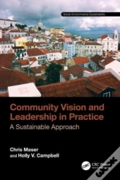 Community Vision And Leadership In Practice