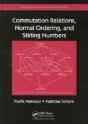 Commutation Relations, Normal Ordering, And Stirling Numbers - Preview