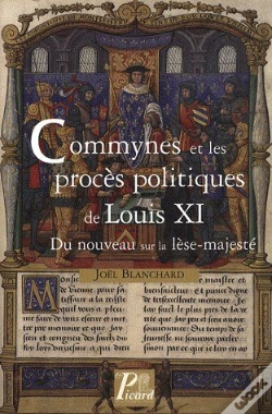 Capa do artigo Commynes Et Les Procès Politiques De Louis Xi ; Du Nouveau Sur La Lèse-Majesté