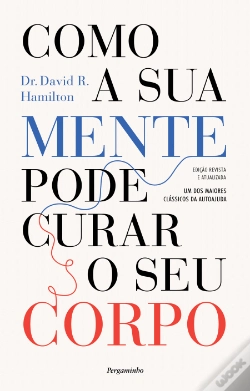 Capa do artigo Como a Sua Mente Pode Curar o Seu Corpo