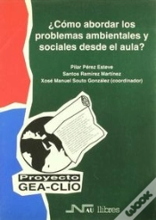 Capa do artigo Cómo Abordar Los Problemas Ambientales En El Aula? Proyecto Gea-Clío