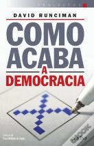 Como Acaba a Democracia