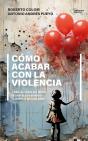 Como Acabar Con La Violencia - Preview