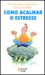 Como Acalmar o Estresse - Preview