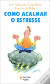 Como Acalmar o Estresse