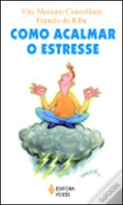 Capa do artigo Como Acalmar o Estresse