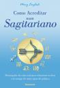 Como Acreditar Num Sagitariano - Preview