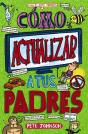 Cómo Actualizar A Tus Padres - Preview