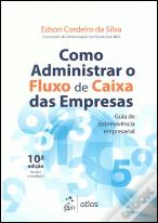 Como Administrar o Fluxo de Caixa das Empresas