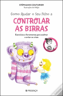 Capa do artigo Como Ajudar o Seu Filho a Controlar as Birras