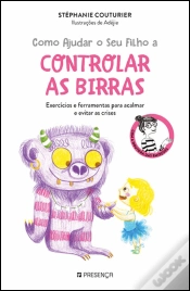 Capa do artigo Como Ajudar o Seu Filho a Controlar as Birras