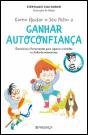 Como Ajudar o Seu Filho a Ganhar Autoconfiança - Preview