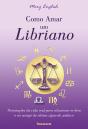 Como Amar Um Libriano - Preview