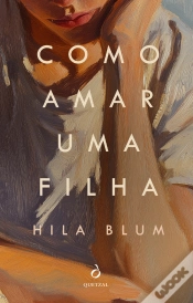 Capa do artigo Como Amar Uma Filha