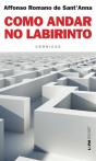 Como Andar No Labirinto - Preview