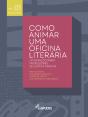 Como Animar Uma Oficina Literária - Preview