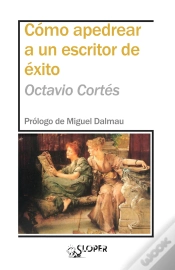 Capa do artigo Cómo Apedrear A Un Escritor De Éxito