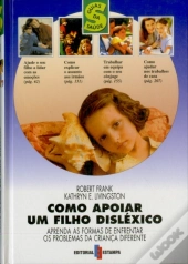 Como Apoiar um Filho Disléxico