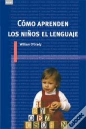 Capa do artigo Cómo Aprenden Los Niños El Lenguaje