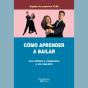 Cómo Aprender A Bailar - Preview