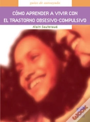 Capa do artigo Cómo Aprender A Vivir Con Trastorno Obsesivo-Compulsivo