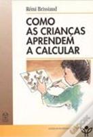 Como as Crianças Aprendem a Calcular