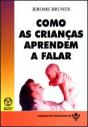 Como as Crianças Aprendem a Falar - Preview