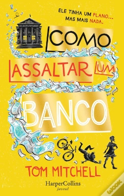 Capa do artigo Como Assaltar um Banco