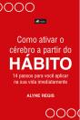 Como Ativar O CéRebro A Partir Do HáBito - Preview