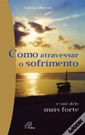 Capa do artigo Como Atravessar o Sofrimento