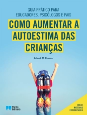 Capa do artigo Como aumentar a autoestima das crianças