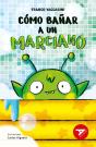 Como Bañar A Un Marciano - Preview